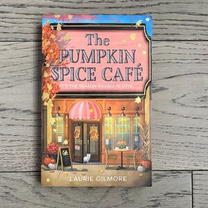 The Pumpkin Spice Café by Laurie Gilmore - Paperback